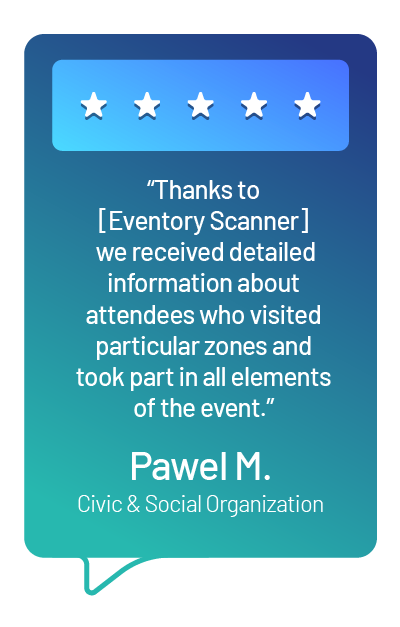 A real 6Connex review: “Thanks to [Eventory Scanner] we received detailed information about attendees who visited particular zones and took part in all elements of the event.”